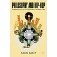 thumbnail image 1 of Philosophy and Hip-Hop: Ruminations sur la Forme Culturelle Postmoderne, 1 of 2