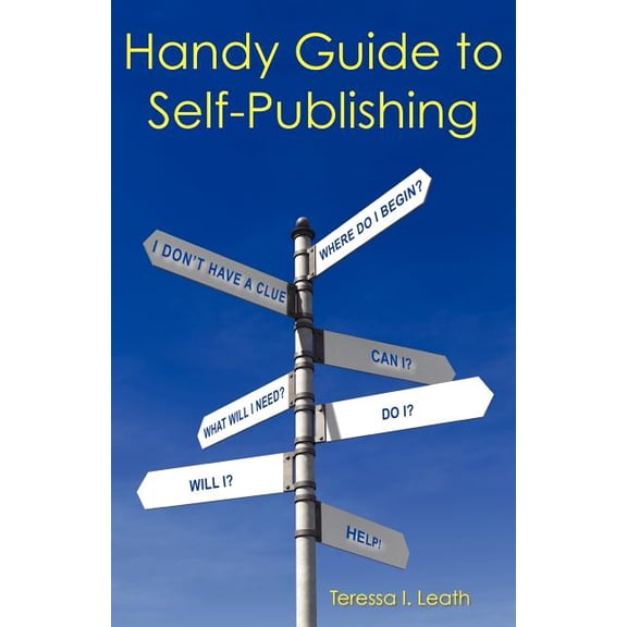 Handy Guide to Self-Publishing (Paperback)