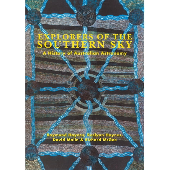 Explorers of the Southern Sky, (Hardcover)