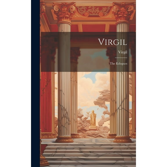 Virgil : The Eclogues (Hardcover)