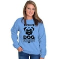 thumbnail image 3 of Only My Dog Understands Me Pet Lover Unisex Plus Fleece Graphic Sweatshirt Brisco Brands 2X, 3 of 5