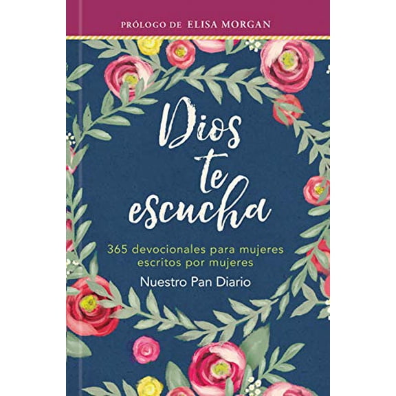 Pre-Owned Dios te escucha: 365 devocionales para mujeres escritos por mujeres (God Hears Her) (Spanish Edition), 9781680434910, 1680434918, Hardcover, Spanish edition