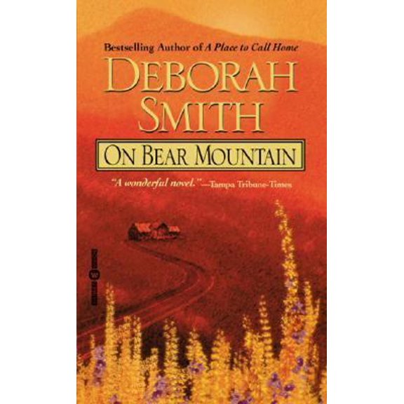 Pre-Owned On Bear Mountain (Paperback) 0446610674 9780446610674