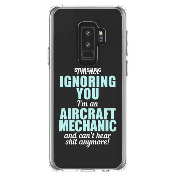 DistinctInk Clear Shockproof Hybrid Case for Samsung Galaxy S9  PLUS (6.2" Screen) - TPU Bumper Acrylic Back Tempered Glass Screen Protector - I'm Not Ignoring You Aircraft Mechanic Can't Hear