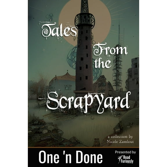 One 'n Done Tales from the Scrapyard, Book 11, (Paperback)