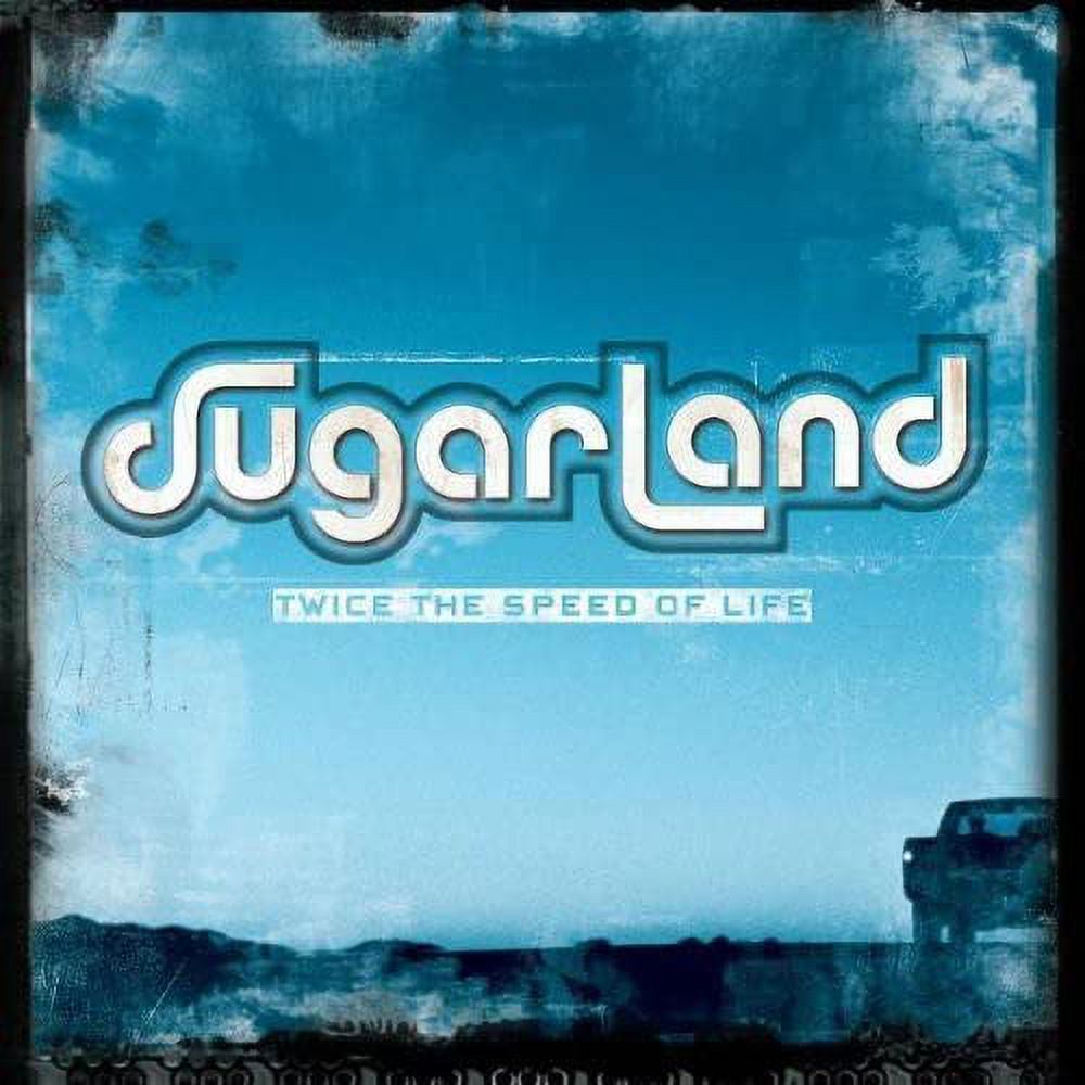 Sugarland - Twice the Speed of Life - Country - CD - image 2 of 2