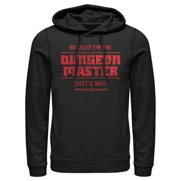 Men's Dungeons & Dragons Because I'm the Dungeon Master, That's Why Pull Over Hoodie Black Large