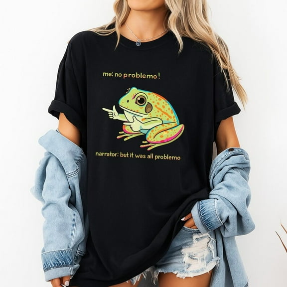 TOKAIPlus Funny Frog Meme Shirt – “No Problemo But It Was All Problemo” Graphic Tee, Cute Amphibian Humor Shirt, Animal Pun Gift for Frog Lovers