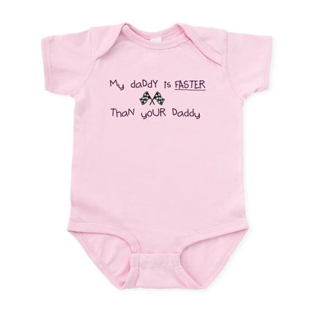 

CafePress - My Daddy Is Faster Than Your Infant Bodysuit - Baby Light Bodysuit Size Newborn - 24 Months