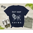 thumbnail image 3 of Just Keep Going Walking Lion Motivational Inspirational Leo T-Shirt Lion Quote Lover Gift T Shirt for Men Women Kids Boys Girls Teens Tshirt, 3 of 8