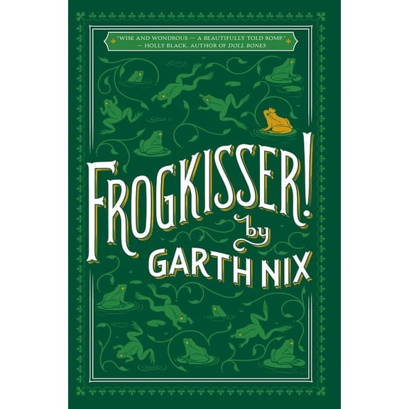 Frogkisser!, (Paperback)