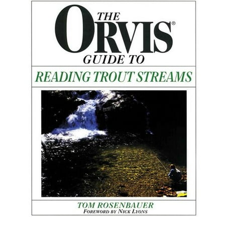Orvis Edition - Orvis Guide to Reading Trout Streams, First Edition
