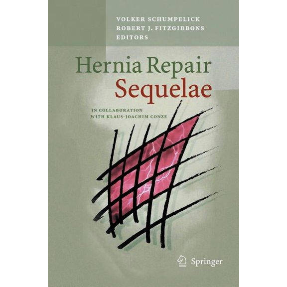 Hernia Repair Sequelae, (Paperback)