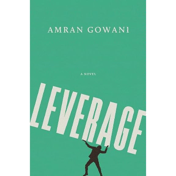 Pre-Owned Leverage: A Novel, 9781668076422, 166807642X, Hardcover,