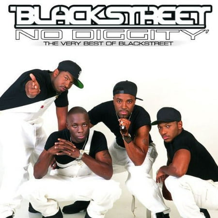 No Diggity: The Very Best of Blackstreet (No Diggity The Very Best Of Blackstreet)