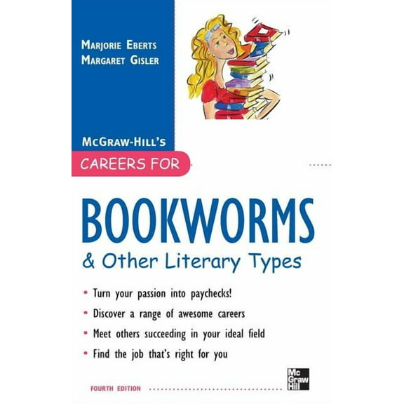 McGraw-Hill Careers for You (Paperback) Careers for Bookworms & Other Literary Types, Fourth Edition, (Paperback)