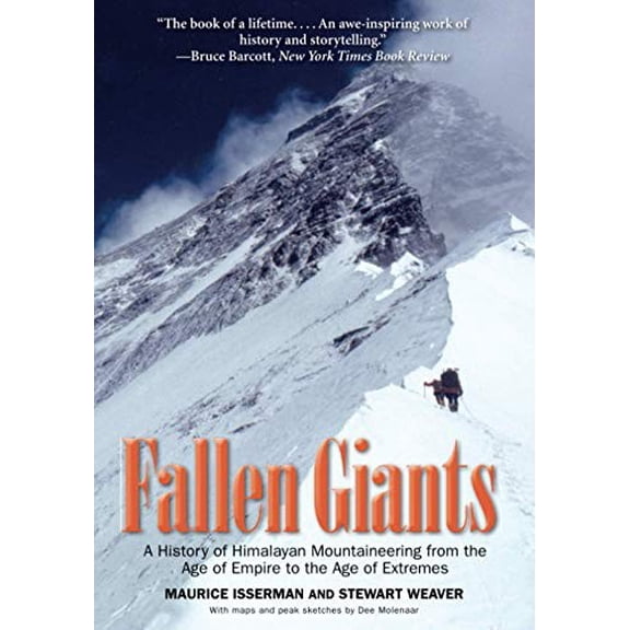 Pre-Owned Fallen Giants: A History of Himalayan Mountaineering from the Age of Empire to the Age of Extremes Paperback