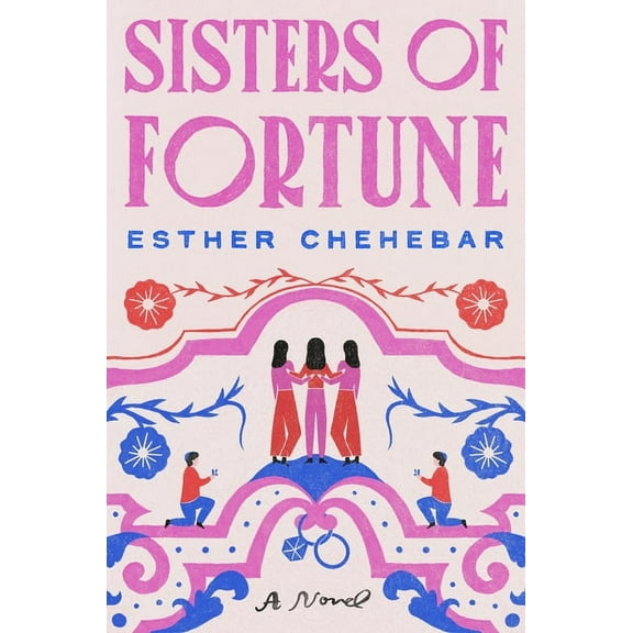 Sisters of Fortune, (Hardcover)