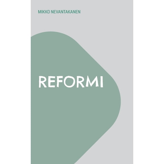Reformi, (Paperback)