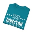 thumbnail image 3 of Funny The Director Has Retired Senior Grandpa Worker Gag Novelty Director Retirement Work Women Men  Unisex Garment-Dyed T-shirt, 3 of 4