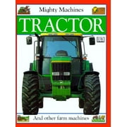 DK Mighty Machines: Tractor (Hardcover)