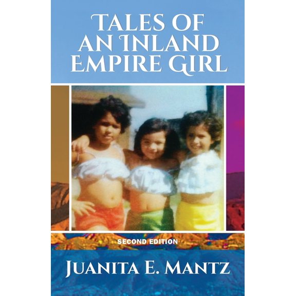 Tales of an Inland Empire Girl, (Paperback)