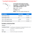 thumbnail image 2 of A/C Suction and Liquid Line Hose Assembly 2 - Compatible with 2004 - 2006 Dodge Durango 5.7L V8 2005, 2 of 2