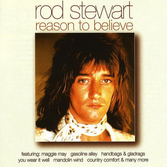 Rod Stewart - Reason to Believe [CD]