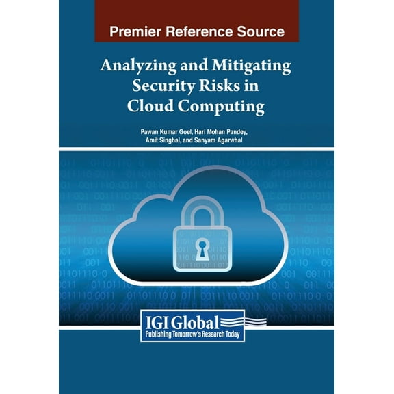Analyzing and Mitigating Security Risks in Cloud Computing, (Paperback)