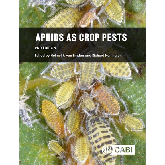 Aphids as Crop Pests, (Hardcover)