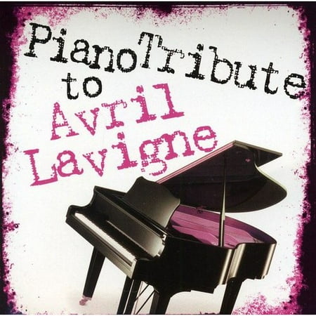 Piano Tribute To Avril Lavigne / Various