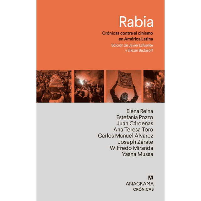 RABIA: CRONICAS CONTRA EL CINISMO EN AMERICA LATINA ANAGRAMA OCEANO Pasta Blanda