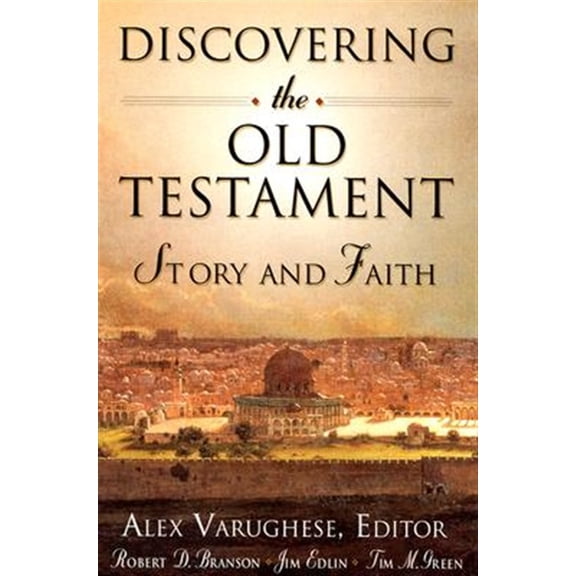 Pre-Owned Discovering the Old Testament: Story and Faith (Hardcover) 0834119943 9780834119949