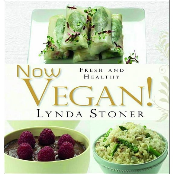 Now Vegan! (Edition 1) (Hardcover)