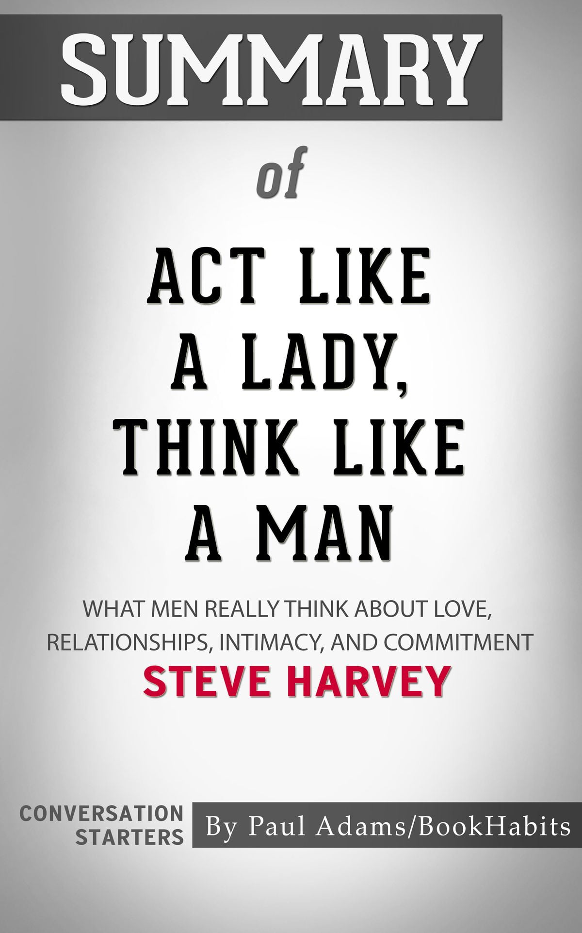 act as a lady think like a man act as a lady think like a man