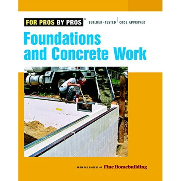 Pre-Owned Foundations and Concrete Work (Paperback) 9781561589906