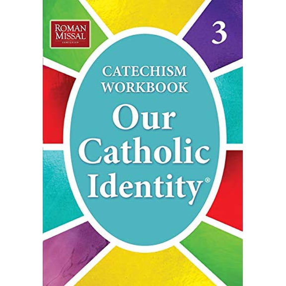 Pre-Owned Our Catholic Identity, Catechism Workbook - Grade 3, 9780782907360, 0782907369, Paperback,