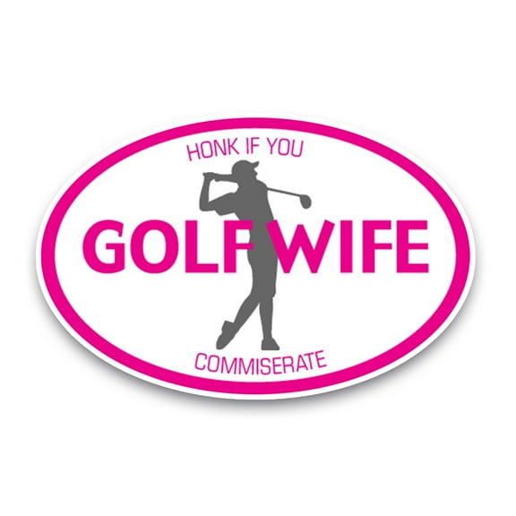 Magnet Me Up Golf Wife Honk if You Commiserate Pink Oval Magnet Decal, 4x6 In, Vinyl Automotive Magnet