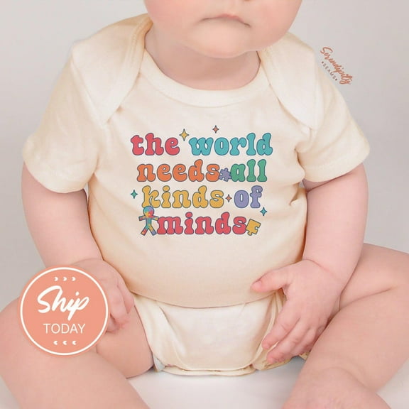 The World Needs All Kinds Of Minds Onesie, Inspirational Baby Onesie, Cute Baby Bodysuit, Unique Baby Shower Gift, Cute Baby Onesie, BABY BODYSUIT LAT 4424