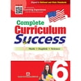 thumbnail image 1 of Pre-Owned Complete Curriculum Success Grade 6 - Learning Workbook for Sixth Grade Students - English, Math and Science Activities Children Book (Paperback) 1942830459 9781942830450, 1 of 1