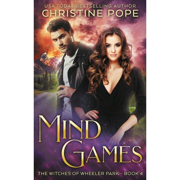 The Witches of Wheeler Park: Mind Games (Series #4) (Paperback)