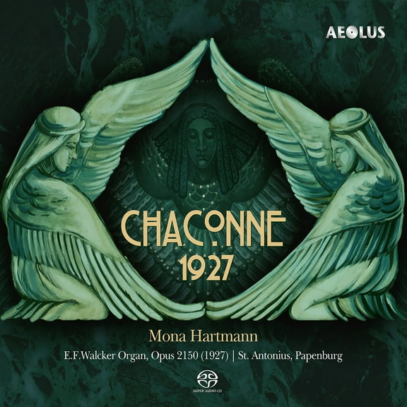 Mona Hartmann - Chaconne 1927 - Works for Organ - Music & Performance - SACD