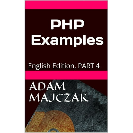 PHP Examples Part 4 - eBook