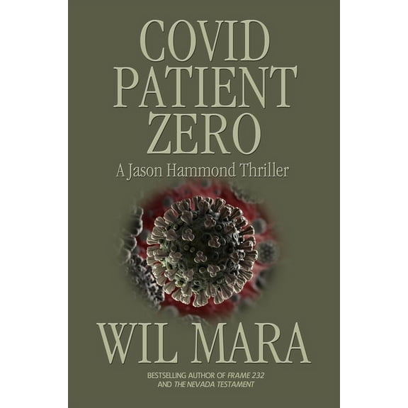 Covid Patient Zero (Paperback) by Wil Mara