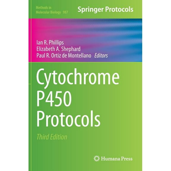 Methods in Molecular Biology Cytochrome P450 Protocols, Book 987, (Hardcover)