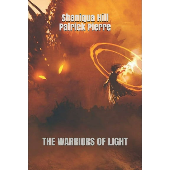 Warriors of the Light (Paperback)