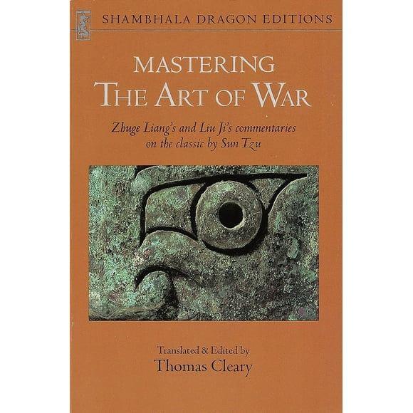 Pre-Owned Mastering the Art of War: Commentaries on Sun Tzu's Classic (Paperback) 0877735131 9780877735137