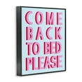 thumbnail image 4 of Stupell Industries Come Back To Bed Typography Painting Black Framed Art Print Wall Art, 11 x 14, 4 of 10
