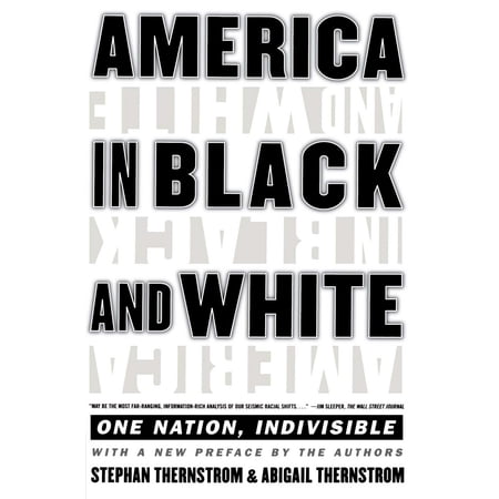 ISBN 9780684844978 product image for America in Black and White : One Nation, Indivisible (Paperback) | upcitemdb.com