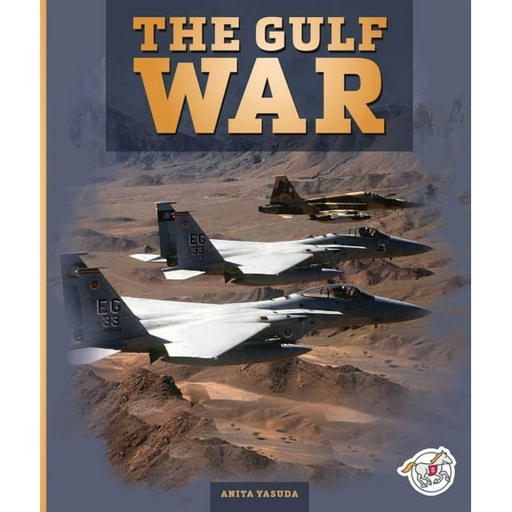 Fighting for Freedom The Gulf War, (Hardcover)